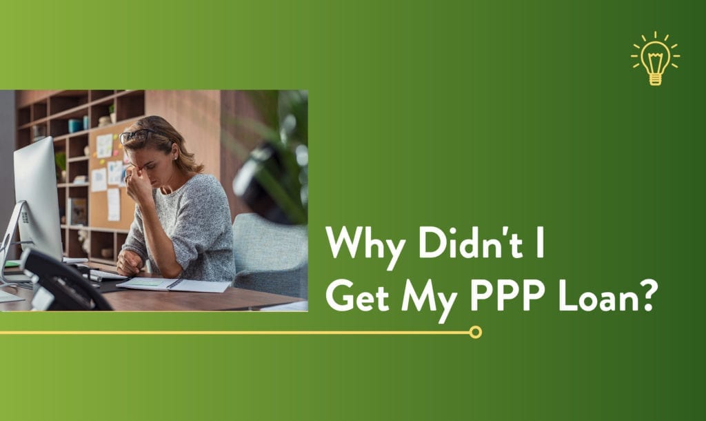 Why Didn't I Get My PPP Loan? | ConnectPay