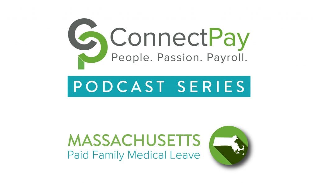 Podcast Series PFML in MA