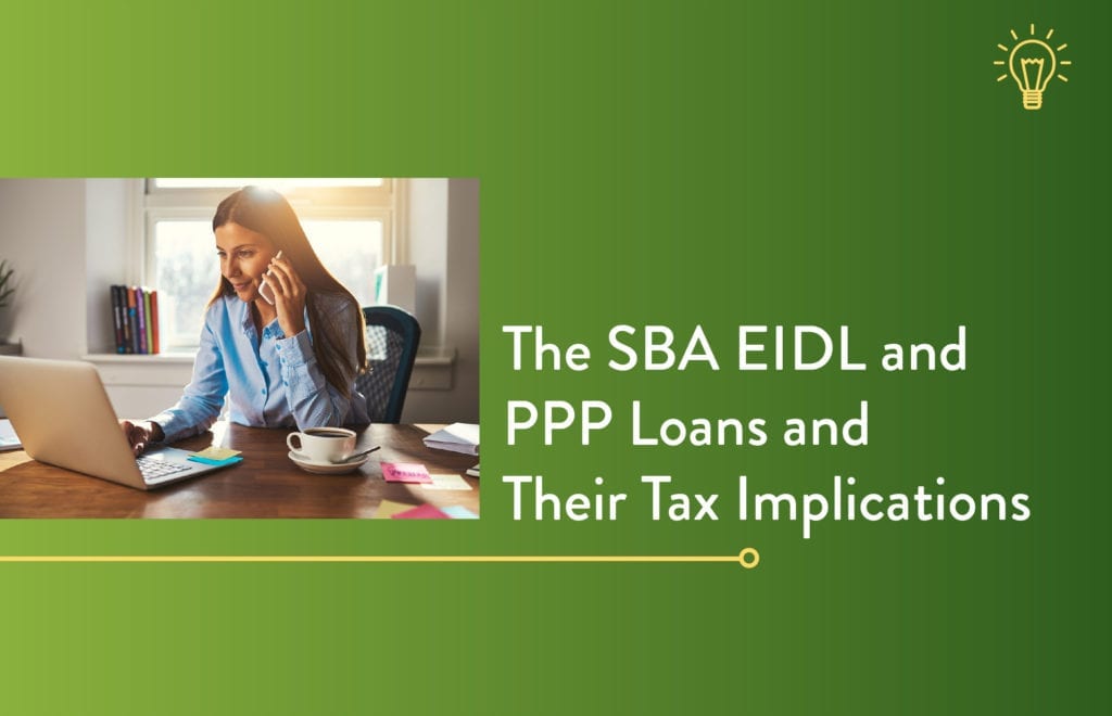 EIDL and PPP Loans and Their Tax Implications