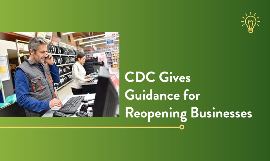 CDC Gives Guidance for Reopening Businesses | ConnectPay