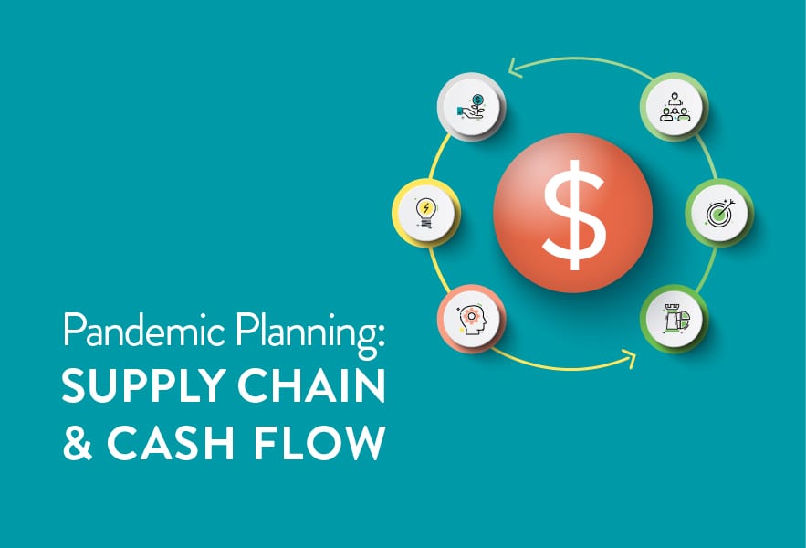 Pandemic Planning: Supply Chain and Cash Flow | ConnectPay